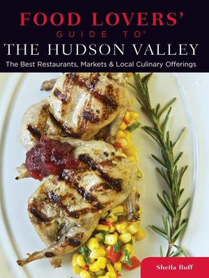 cover image of Food Lovers' Guide to&#174; The Hudson Valley